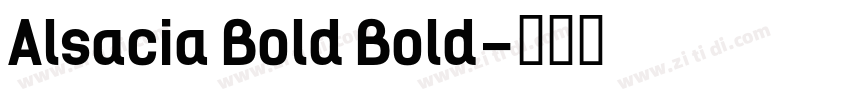 Alsacia Bold Bold字体转换